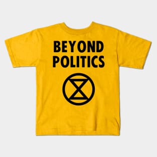 beyond politics Kids T-Shirt